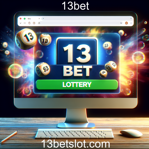 Descubra a Emoção das Loterias no 13bet
